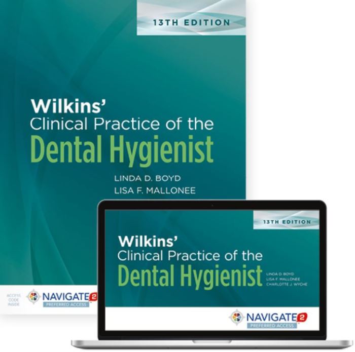 Wilkins dental hygienist 13th clinical practice edition